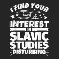 Slavic Studies Funny Lack Of Interest T Shirt Unisex Hoodie | Artistshot