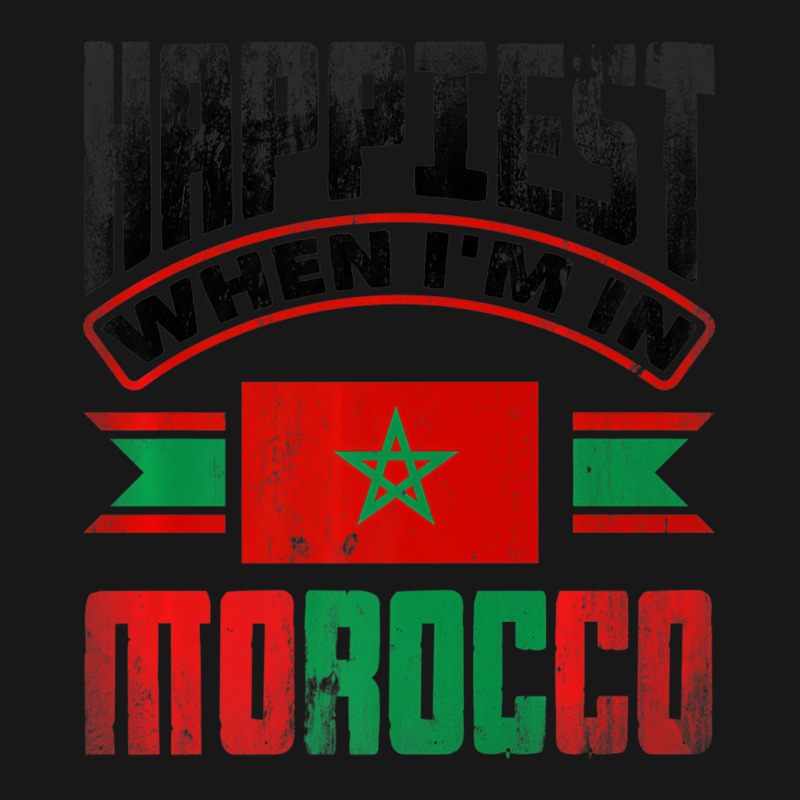 Morocco Moroccan Morocco Flag Happiest When Im In Flannel Shirt | Artistshot