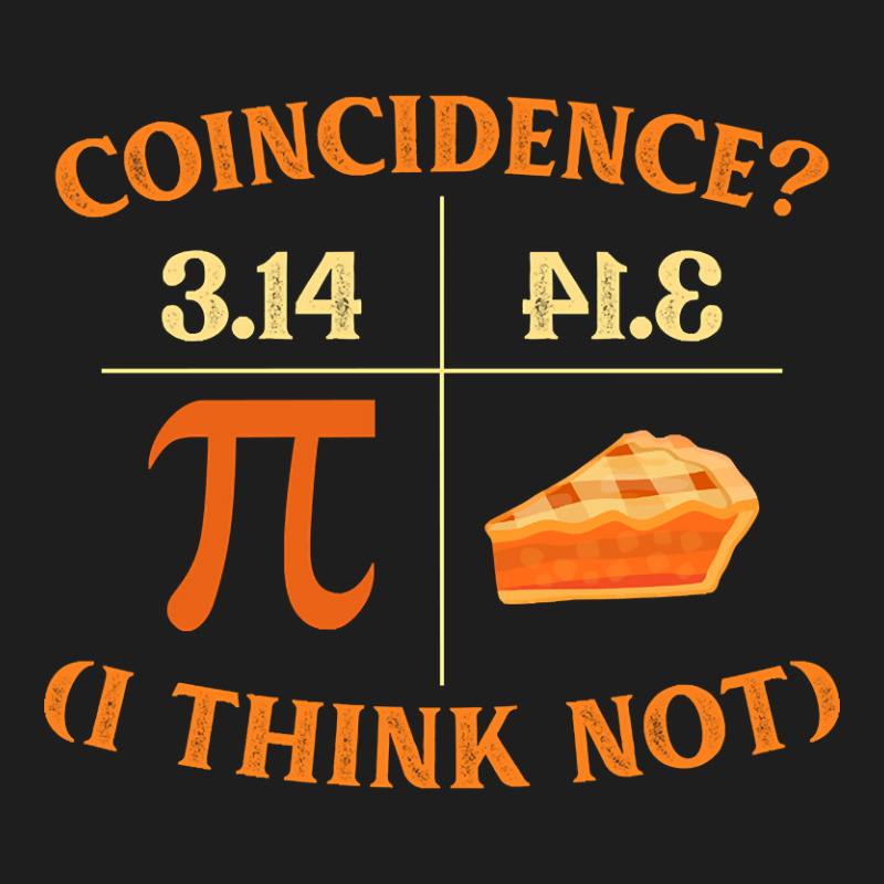 Limited Edition Funny Pi Day Match Teacher Geek Sc Classic T-shirt | Artistshot