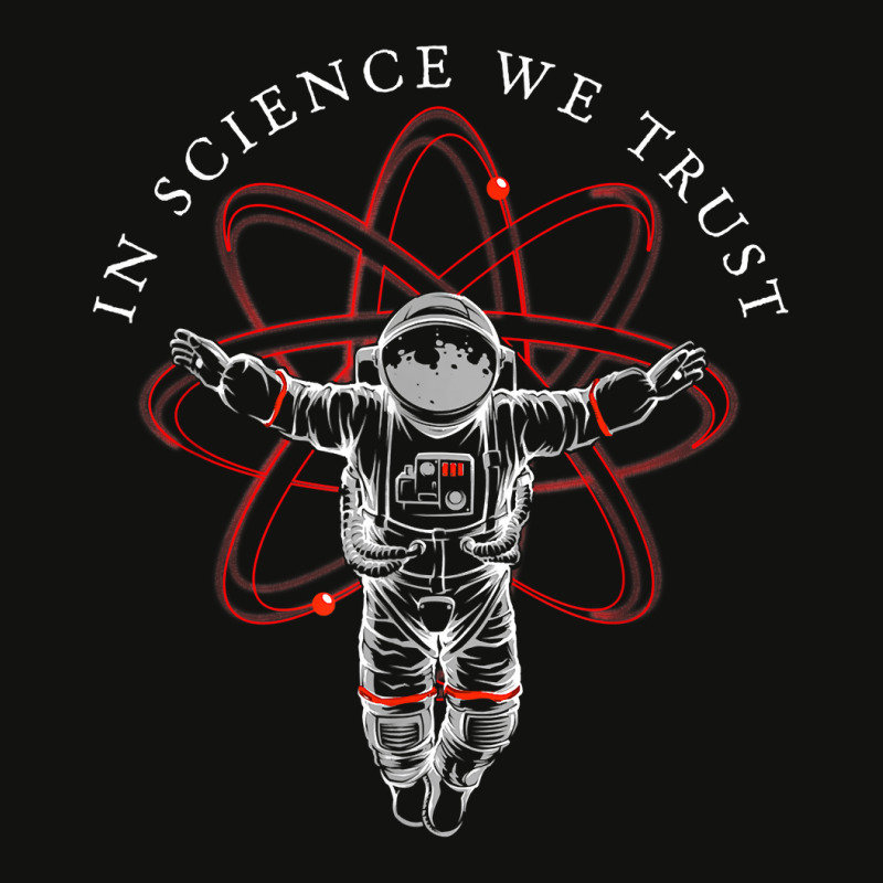 Atheist Shirt In Science We Trust, Astronaut, Huma Scorecard Crop Tee by worrekal | Artistshot