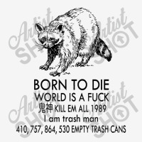 Born To Die World Baby Bibs | Artistshot