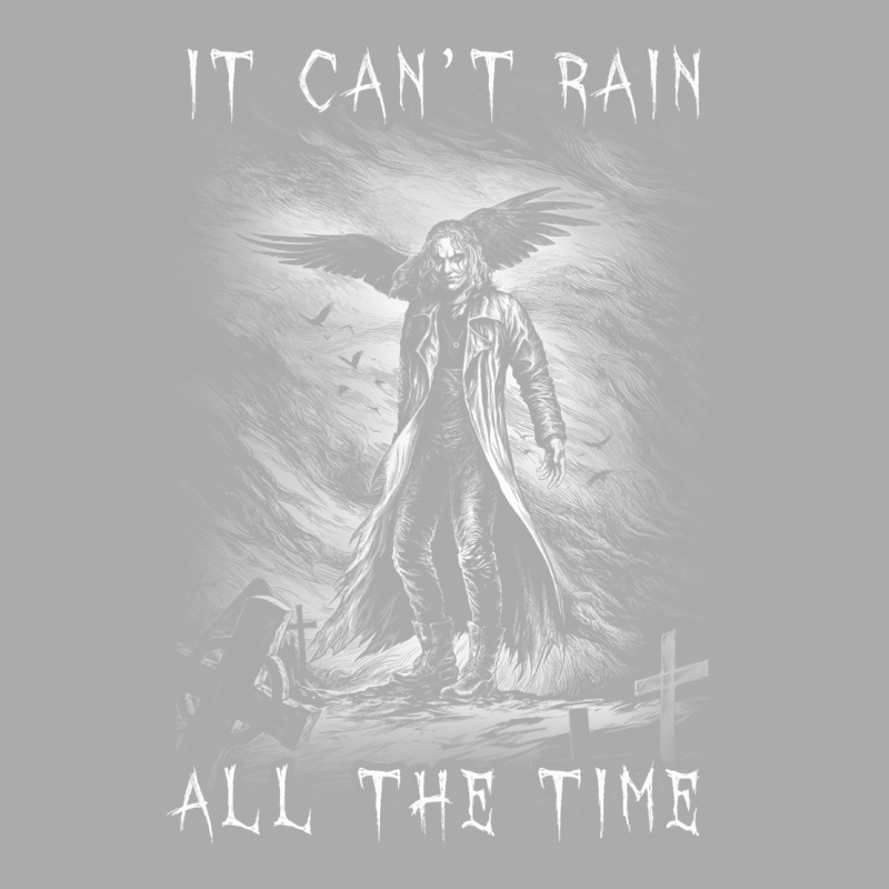 Eric Draven It Can't Rain All The Time 2 T-shirt | Artistshot