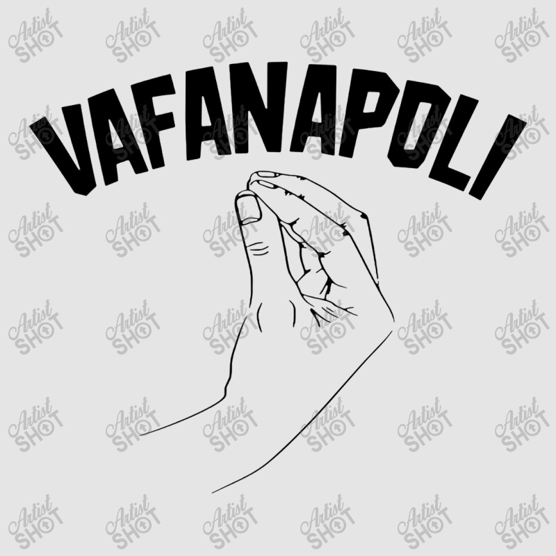 Vafanapoli Funny Exclusive T-shirt by ngedak | Artistshot