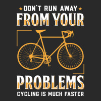 Dont Run Away From Your Problems Cycling Is Much F Printed Hat | Artistshot