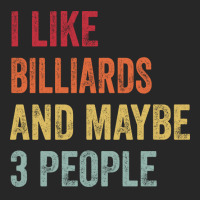 I Like Billiards & Maybe 3 People Billiards Lovers Men's T-shirt Pajama Set | Artistshot