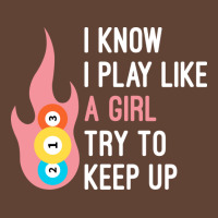 Funny I Know I Play Like A Girl Try To Keep Up, Bi T-shirt | Artistshot