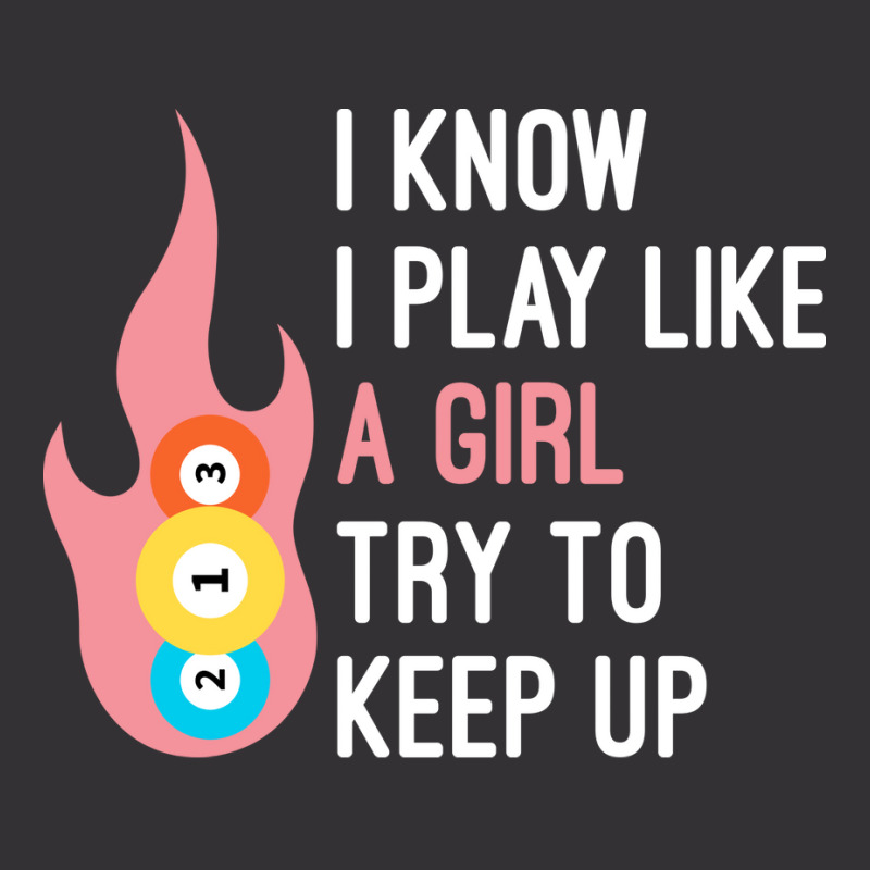 Funny I Know I Play Like A Girl Try To Keep Up, Bi Vintage Hoodie | Artistshot