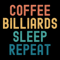 Coffee Billiards Sleep Repeat   Funny Billiards & Unisex Jogger | Artistshot