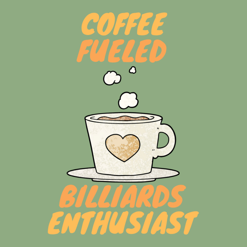 Coffee Fueled Billiards Enthusiast Graphic T-shirt | Artistshot