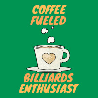 Coffee Fueled Billiards Enthusiast Classic T-shirt | Artistshot