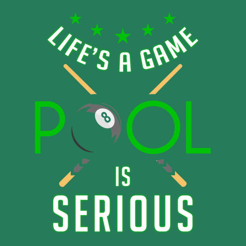 Pool Billiard   Life Is A Game Pool Is Serious   F T-shirt | Artistshot