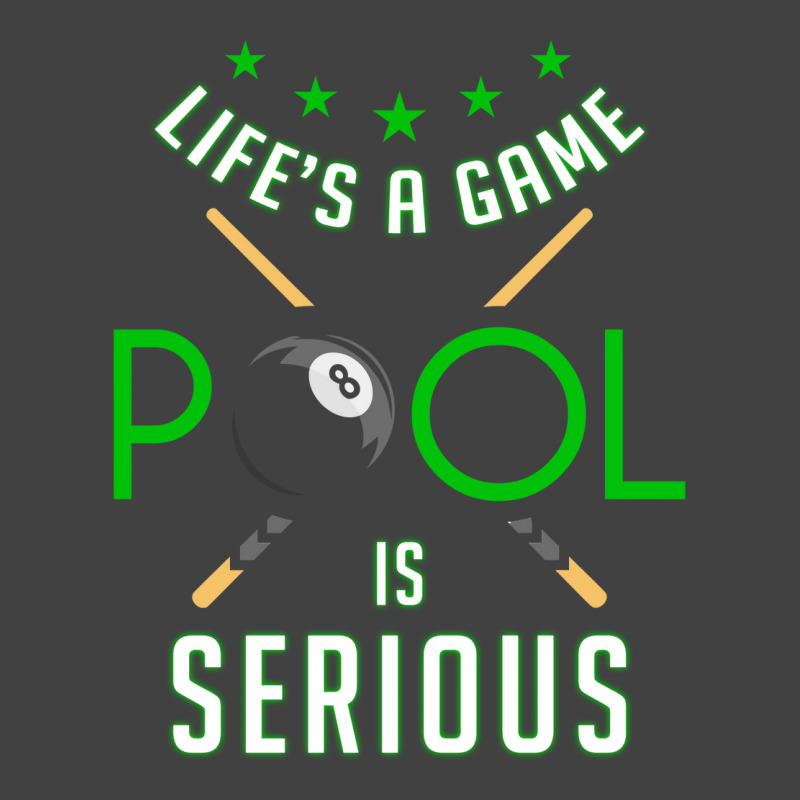 Pool Billiard   Life Is A Game Pool Is Serious   F Vintage T-shirt | Artistshot