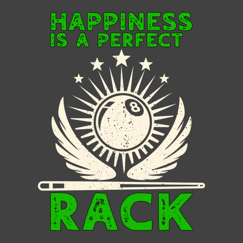 Happiness Is A Perfect Rack Billiards Vintage T-shirt | Artistshot