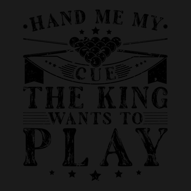 Hand Me My Cue The King Wants To Play Pool Billiar Full-length Apron | Artistshot