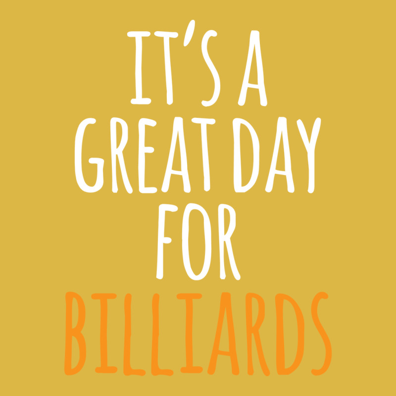 It's A Great Day For Billiards Classic T-shirt | Artistshot