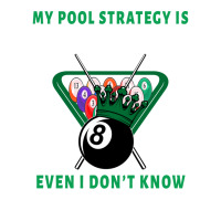 My Pool Strategy Is Top Secret Even I Don't Know W Men's 3/4 Sleeve Pajama Set | Artistshot