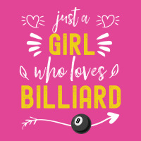 Just A Girl Who Loves Billiard Retro Vintage Desig T-shirt | Artistshot