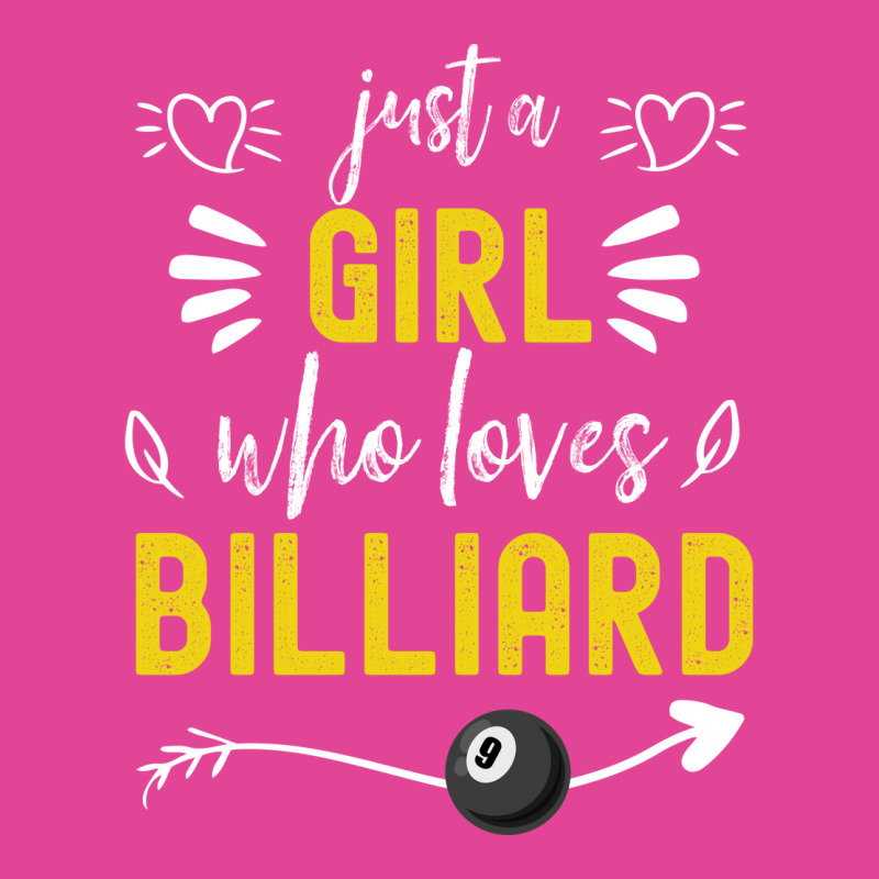 Just A Girl Who Loves Billiard Retro Vintage Desig T-shirt | Artistshot