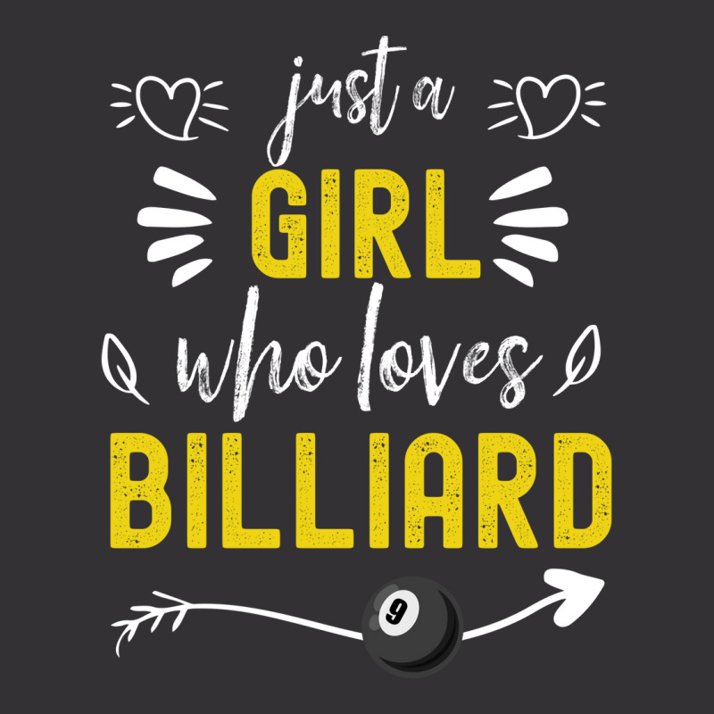 Just A Girl Who Loves Billiard Retro Vintage Desig Vintage Hoodie | Artistshot