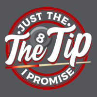 Just The Tip I Promise Funny Pool Billiards Pun Ladies Fitted T-shirt | Artistshot