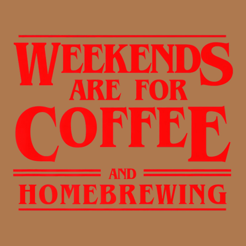 Weekends Are For Coffee And Homebrewing Weekends B Vintage Short by heffopance | Artistshot