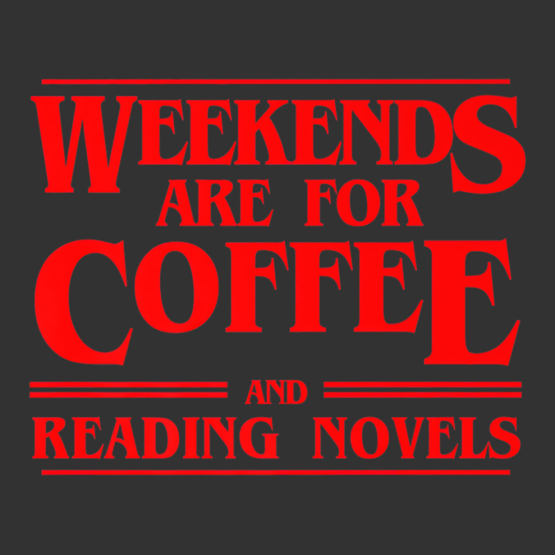 Weekends Are For Coffee And Reading Novels Weekend Baby Bodysuit by heffopance | Artistshot