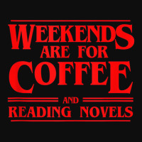 Weekends Are For Coffee And Reading Novels Weekend Crop Top | Artistshot