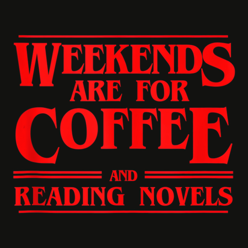 Weekends Are For Coffee And Reading Novels Weekend Scorecard Crop Tee by heffopance | Artistshot