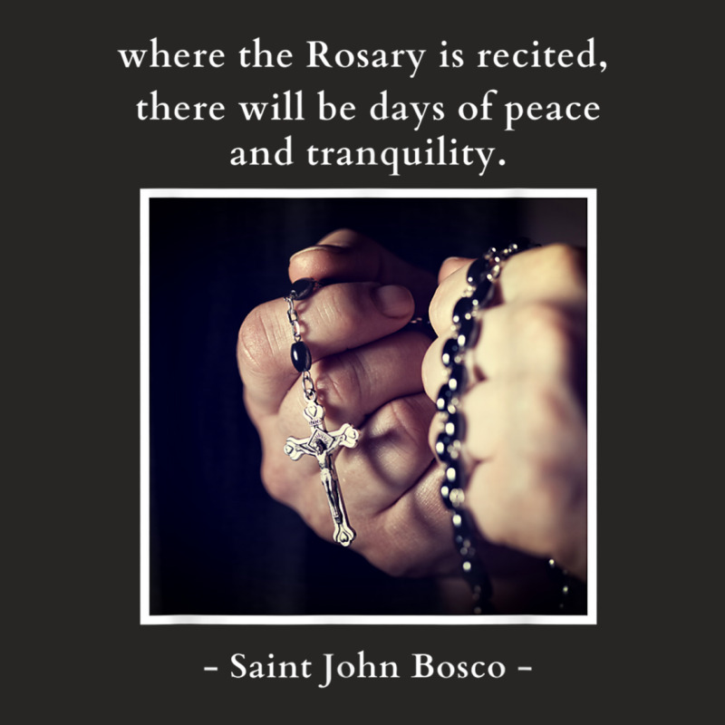 Saint John Bosco Quote Catholic Saint Saying Rosar Ladies Fitted T-Shirt by hausch | Artistshot