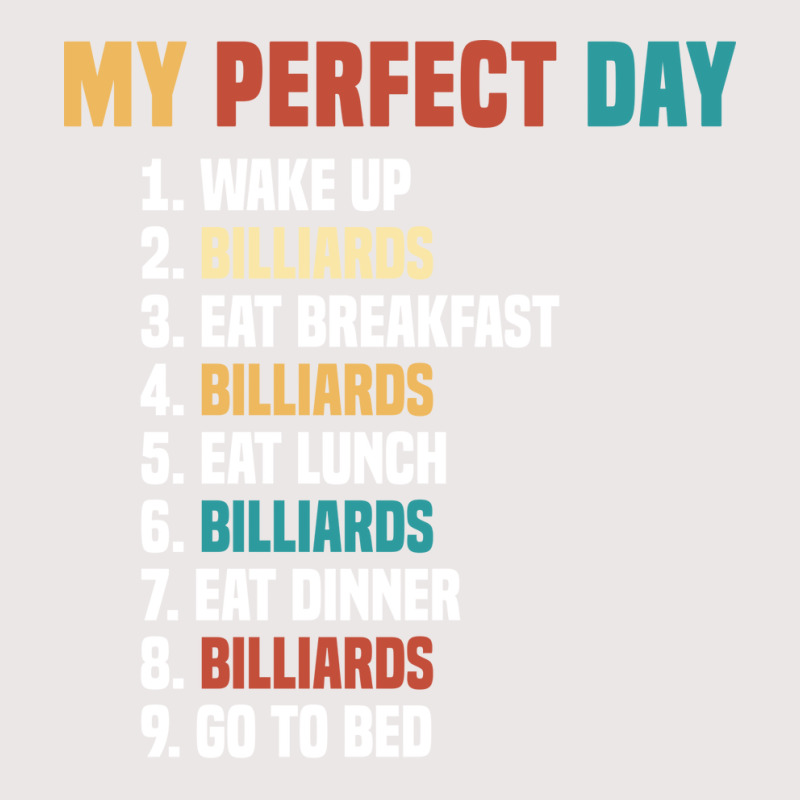 My Perfect Day Pool Billiards Player Pocket T-shirt | Artistshot