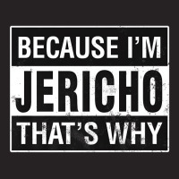 Jericho Name, Because I'm Jericho That's Why Premi Vintage Cap | Artistshot