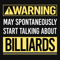 Warning About Billiards Graphic T-shirt | Artistshot