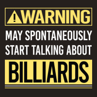 Warning About Billiards Tank Top | Artistshot