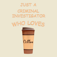 Just A Criminal Investigator Who Loves Coffee Tank Cropped Hoodie | Artistshot