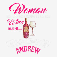 Womens A Woman Cannot Survive On Wine Alone She Al Portrait Canvas Print | Artistshot