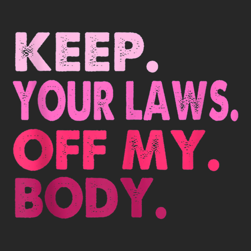 Vintage Pro Choice Keep Your Laws Off My Body Tank Men's T-shirt Pajama Set | Artistshot