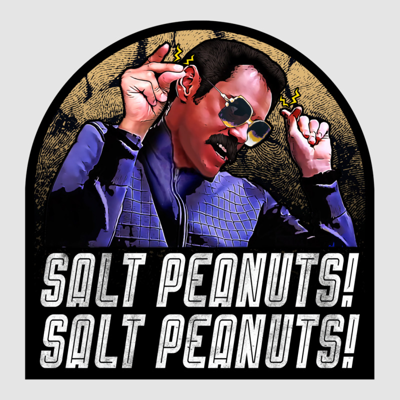 Salt Peanuts! Salt Peanuts! Exclusive T-shirt | Artistshot