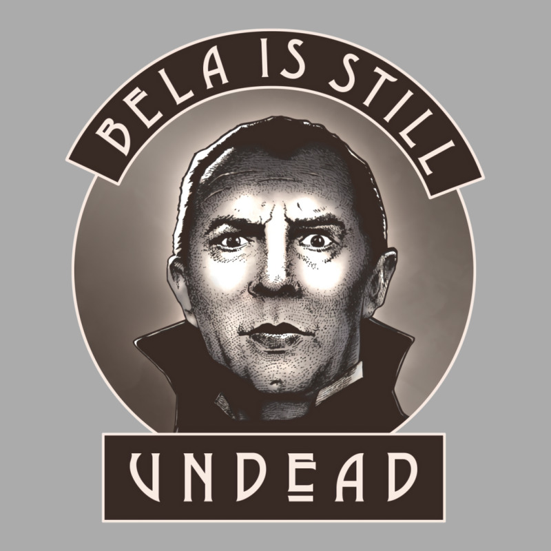 Bela Is Still Undead T-Shirt by neekakhalodb | Artistshot