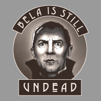 Bela Is Still Undead Graphic T-shirt | Artistshot