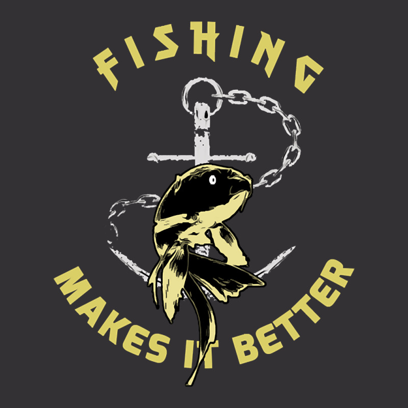 Trending Fishing - Makes It Better Vintage Hoodie | Artistshot