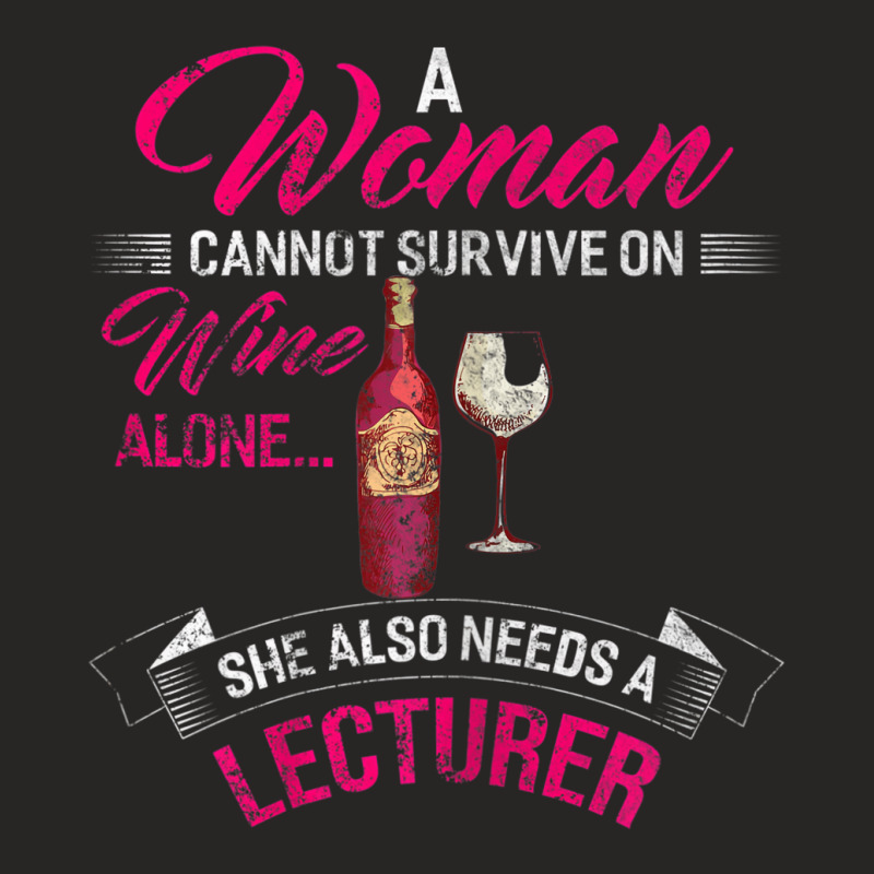 Womens A Woman Cannot Survive On Wine Alone She Al Ladies Fitted T-Shirt by heffopance | Artistshot