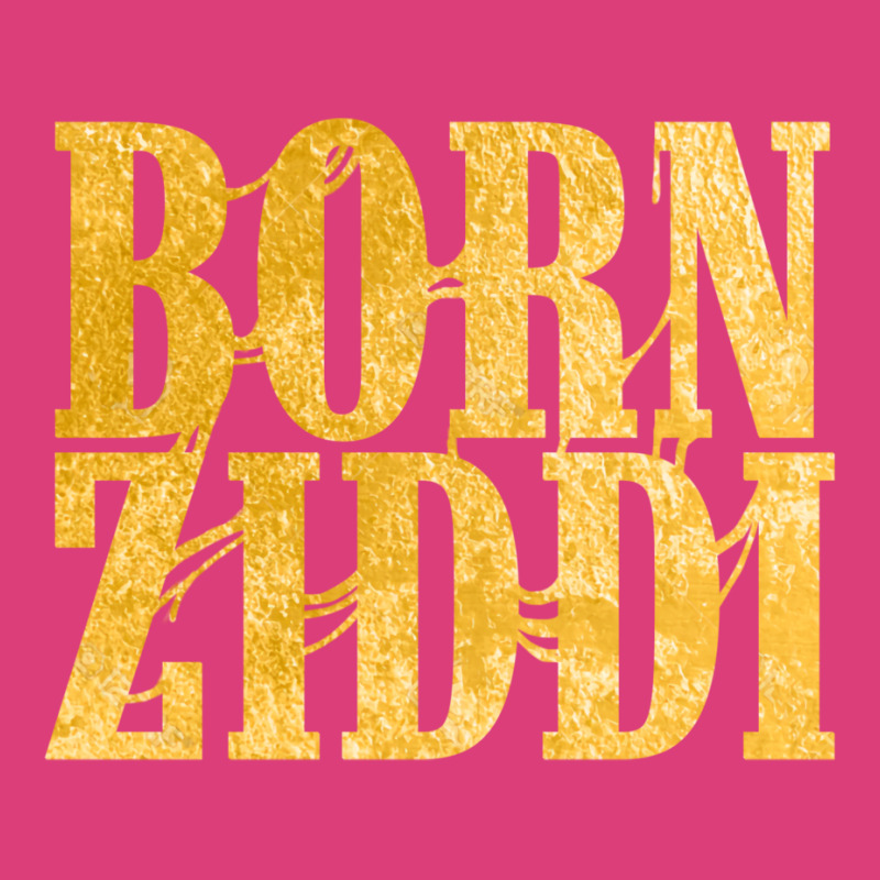 Born Ziddi Unisex Hoodie by neekakhalodb | Artistshot