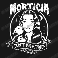 The Addams Morticia Don’t Be A Prick Flannel Shirt | Artistshot