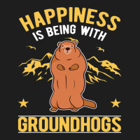 Happiness Is Being With Groundhogs Marmot 69 Classic T-shirt | Artistshot