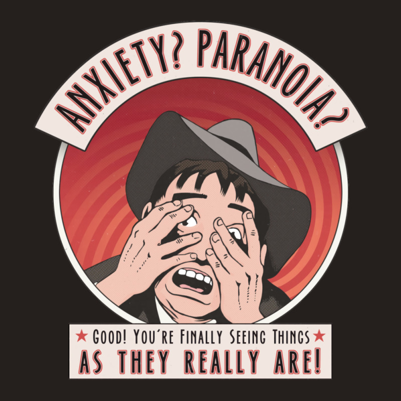 Anxiety Paranoia Tank Top by uilsonneguels | Artistshot