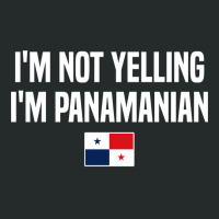 I'm Not Yelling I'm Panamanian Panama Flag Pullove Women's Triblend Scoop T-shirt | Artistshot