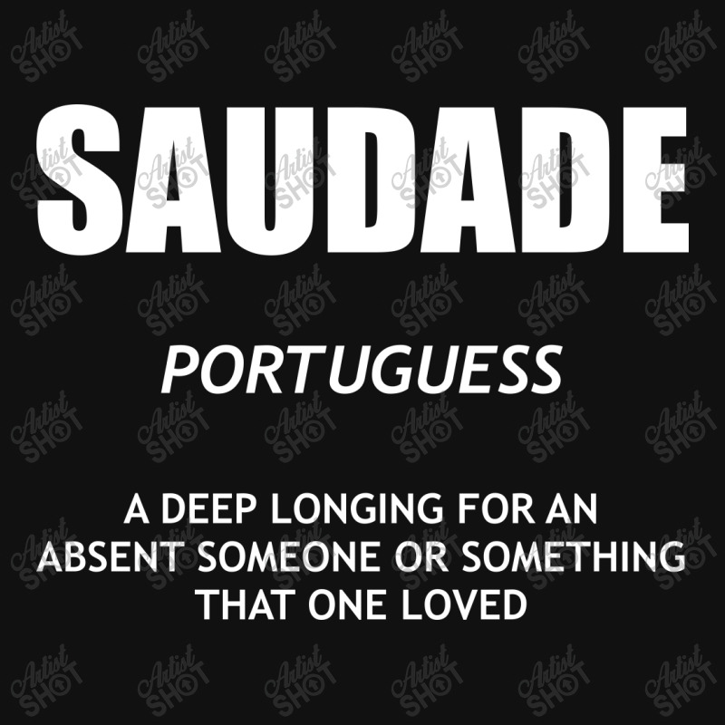 Saudade Word Definition Print