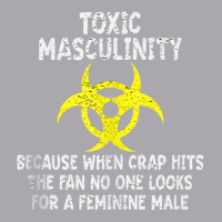 Toxic Masculinity Because When Crap Hits The Fan N Youth 3/4 Sleeve | Artistshot