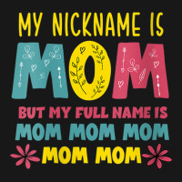 Womens Mothers Day Apparel My Nickname Is Mom V Ne Flannel Shirt | Artistshot