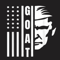 Trump Greatest Of All Time President. Trump The Go T-shirt | Artistshot